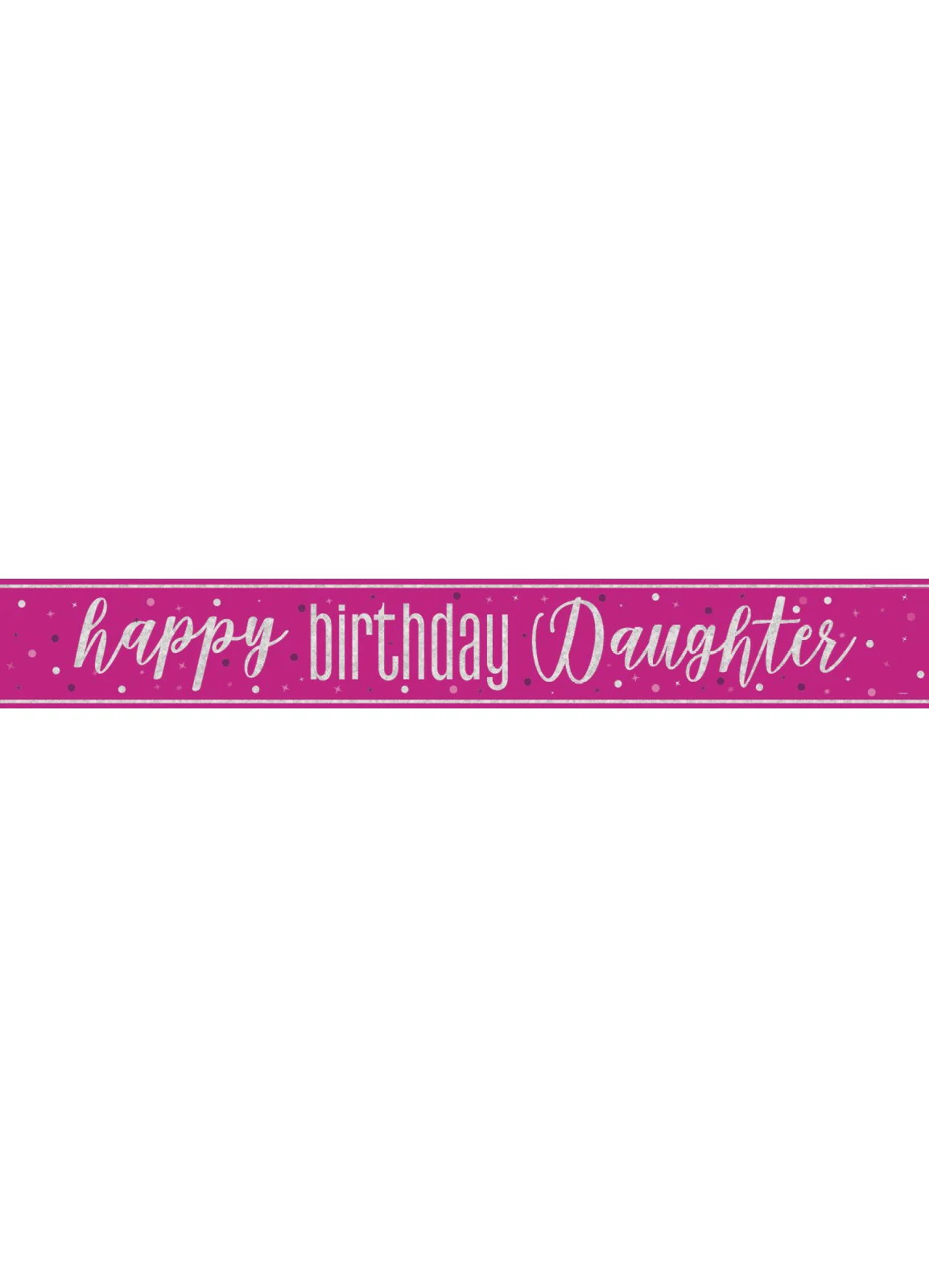 Happy Birthday Daughter Foil Banner